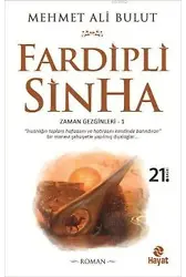 Fardipli Sinha; Zaman Gezginleri - 1