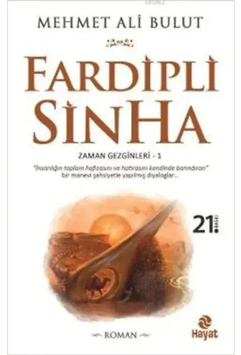 Fardipli Sinha; Zaman Gezginleri - 1
