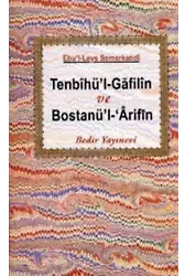 Tenbihü'l-Gafilin Bostanü'l- Arifin