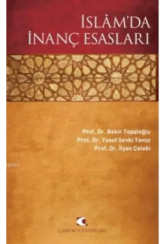 İslam'da İnanç Esasları