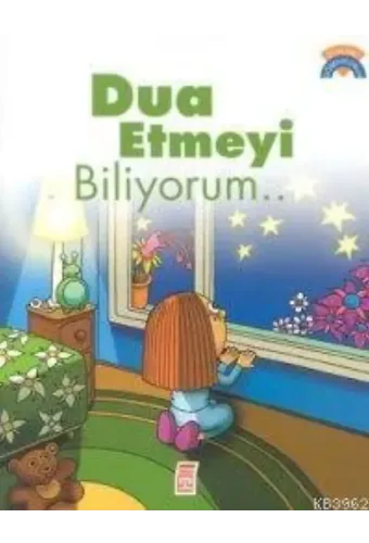 Dua Etmeyi Biliyorum; +5 Yaş