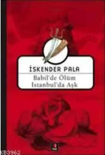 Babil'de Ölüm İstanbul'da Aşk