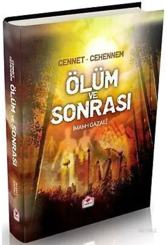 Cennet - Cehennem Ölüm ve Sonrası (Büyük Boy, Ciltli)