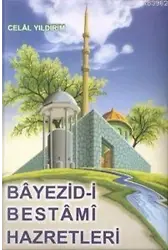 Beyazid-i Bestami Hazretleri