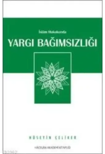 İslam Hukukunda Yargı Bağımsızlığı