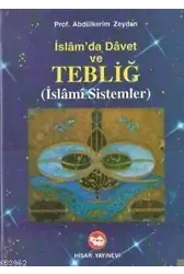 İslam'da Davet ve Tebliğ; İslami Sistemler