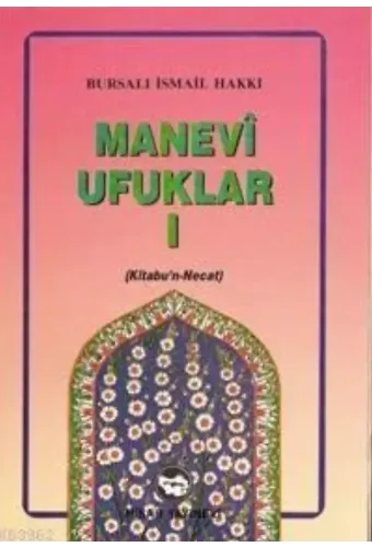 Manevi Ufuklar-1(kitabül Necat)