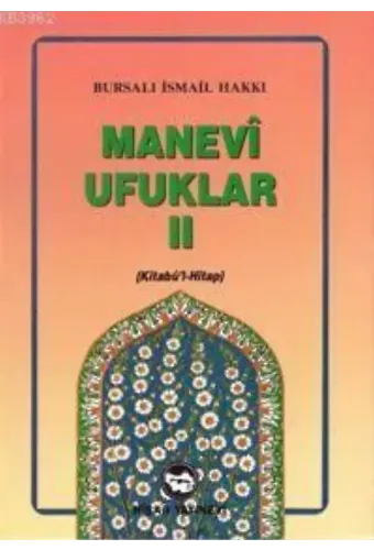 Manevi Ufuklar 2 (kitabül Hitap)