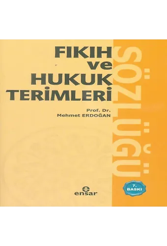 Fıkıh ve Hukuk Terimleri Sözlüğü