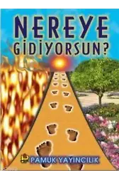 Nereye Gidiyorsun? (Kıyamet-009)