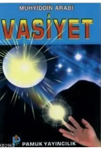 Vasiyet (Tasavvuf-024)