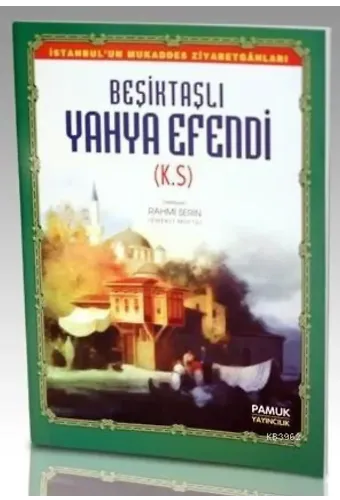 Beşiktaşlı Yahya Efendi (Evliya-010, Büyük Boy, Renkli)