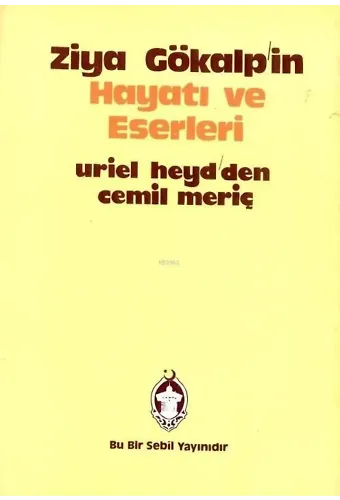 Ziya Gökalp'in Hayatı ve Eserleri