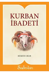 Kurban İbadeti | Hüseyin Okur
