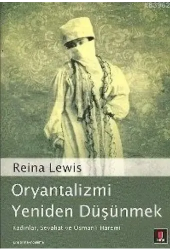 Oryantalizmi Yeniden Düşünmek