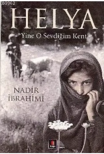 Helya; "yine O Sevdiğim Kent"