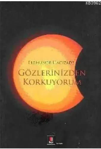 Gözlerinizden Korkuyorum