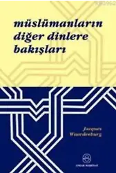 Müslümanların Diğer Dinlere Bakışları