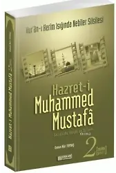 Hazreti Muhammed Mustafa - 2 (Medine Devri) - Osman Nuri Topbaş