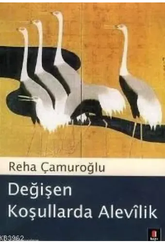 Değişen Koşullarda Alevîlik
