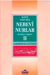 Davet Yolunda Nebevî Nurlar 2; Davetçiye Öğütler