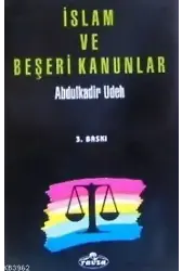 İslam ve Beşeri Kanunlar