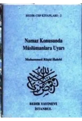 Namaz Konusunda Müslümanlara Uyarı