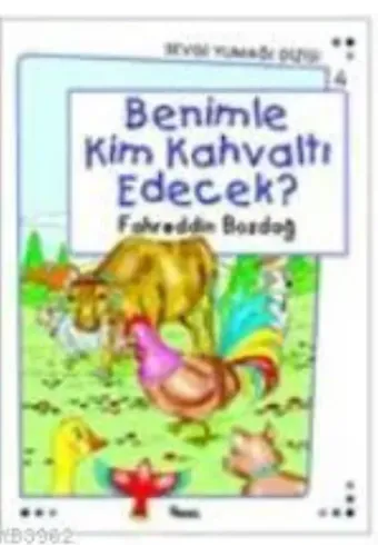 Benimle Kim Kahvaltı Edecek?