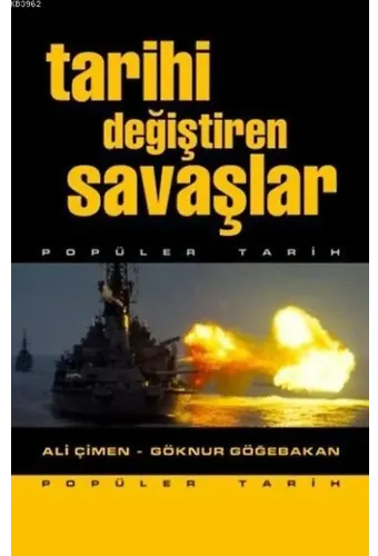Tarihi Değiştiren Savaşlar