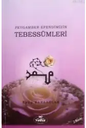 Peygamber Efendimizin Tebessümleri