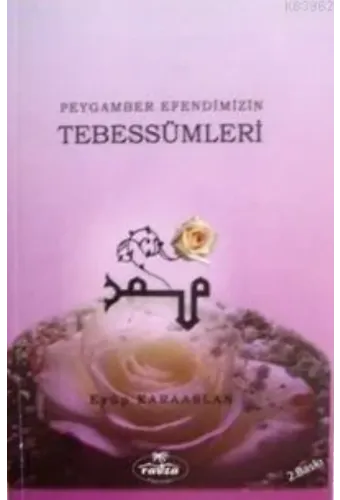 Peygamber Efendimizin Tebessümleri