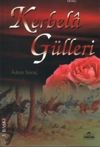 Kerbelâ Gülleri