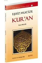 Eşsiz Mucize Kur’an - Gary Miller