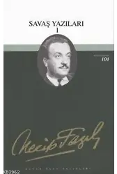 Savaş Yazıları 1 - (1939 - 1943)
