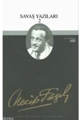Savaş Yazıları 2 - (1939 - 1943)