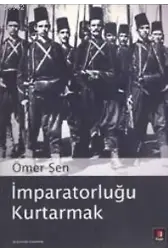 İmparatorluğu Kurtarmak