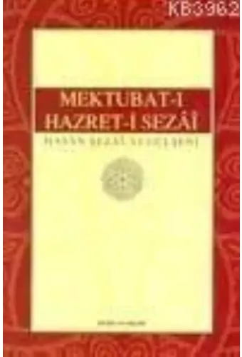 Mektubat-ı Hazret-i Sezai