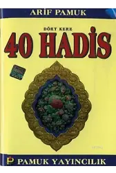 Dört Kere 40 Hadis (Hadis-012)