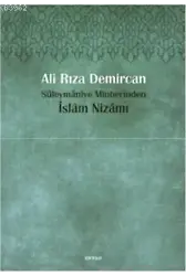 Süleymâniye Minberinden İslam Nizamı