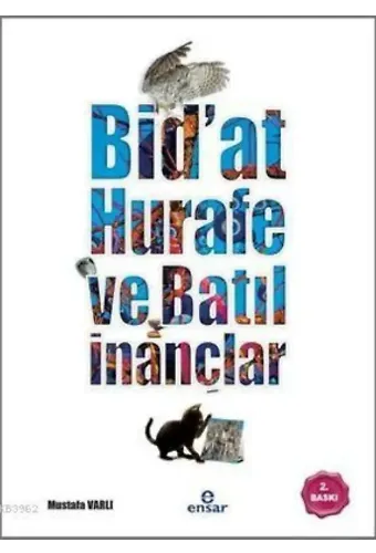 Bidat, Hurafe ve Batıl İnançlar