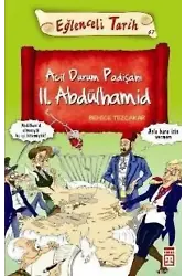 Acil Durum Padişahı II. Abdülhamid