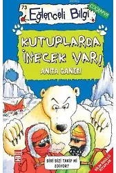 Kutuplarda İnecek Var!; Eğlenceli Coğrafya, +10 Yaş