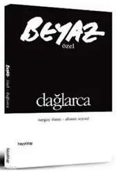 Beyaz Özel; Dağlarca