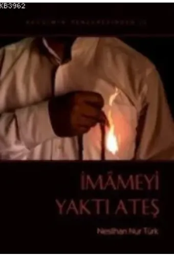 İmameyi Yaktı Ateş - Neslihan Nur Türk