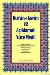 Kuran-ı Kerim ve Açıklmalı Yüce Meali - Rahle Boy; 3'lü Meal 2 Renk