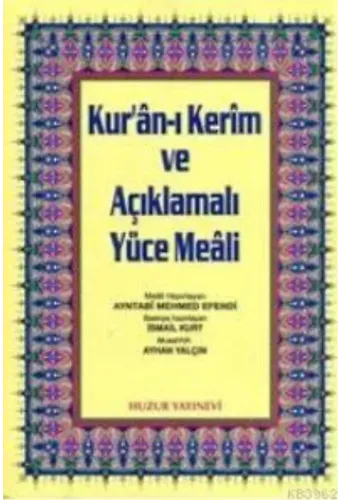 Kuran-ı Kerim ve Açıklmalı Yüce Meali - Rahle Boy; 3'lü Meal 2 Renk
