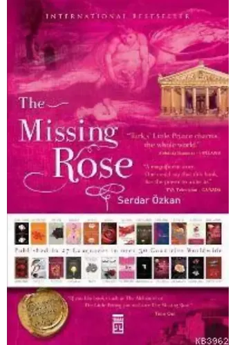 The Missing Rose (Ciltli)