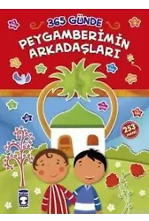 365 Günde Peygaberimin Arkadaşları (Ciltli); 7+ Yaş