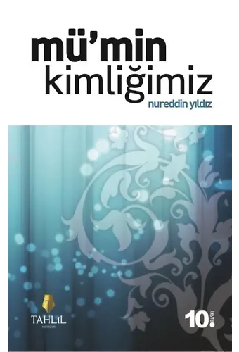 Mü'min Kimliğimiz