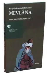 Sevginin Evrensel Mühendisi Mevlana